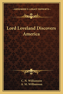 Lord Loveland discovers America