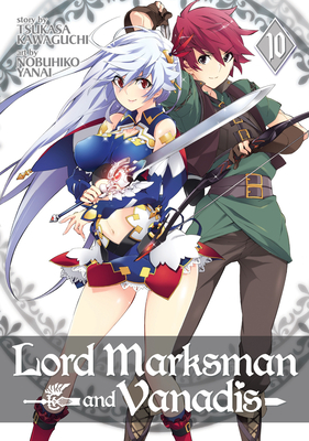 Lord Marksman and Vanadis Vol. 10 - Kawaguchi, Tsukasa