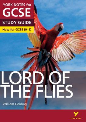 Lord of the Flies: York Notes for GCSE everything you need to catch up, study and prepare for and 2023 and 2024 exams and assessments - Foster, Sw