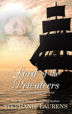 Lord of the Privateers - Laurens, Stephanie