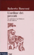 L'ordine Dei Peccati: La Confessione Tra Medioevo Ed Eta Moderna - Roberto Rusconi