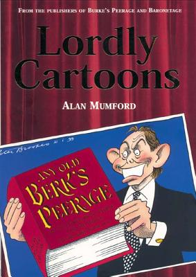 Lordly Cartoons - Mumford, Alan