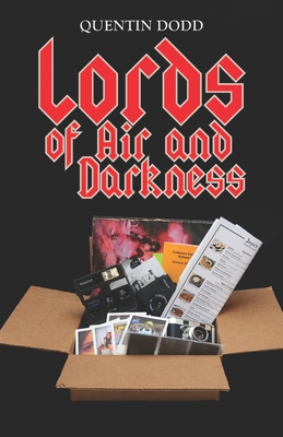 Lords of Air and Darkness - Dodd, Quentin