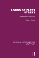 Lords of Fleet Street: The Harmsworth Dynasty