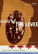 Lords of the Levee : the story of Bathhouse John and Hinky Dink