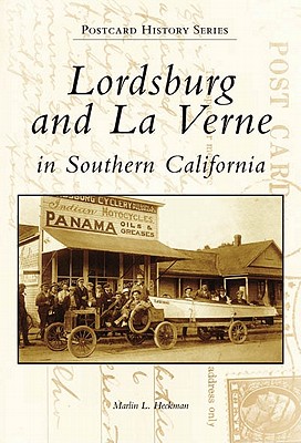 Lordsburg/La Verne, California - Heckman, Marlin L.