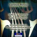 Lorenzo Perosi: Suite No. 5 'Tortona'; Suite No. 7 'Torino'