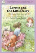 Loretta and the Little Fairy - Scheidl, G, and James, J Alison (Translated by)