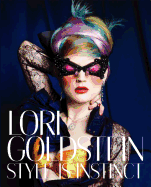 Lori Goldstein: Style Is Instinct