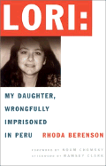 Lori: My Daughter Imprisoned Peru(c