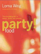 Lorna Wing's Party Food