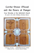 Lorrha-Stowe Missal and the Hours of Bangor