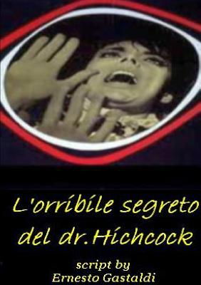 L'orribile segreto del dr. Hichcock - Gastaldi, Ernesto