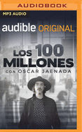 Los 100 Millones