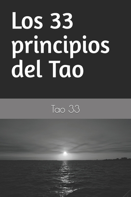 Los 33 principios del Tao - 33, Tao