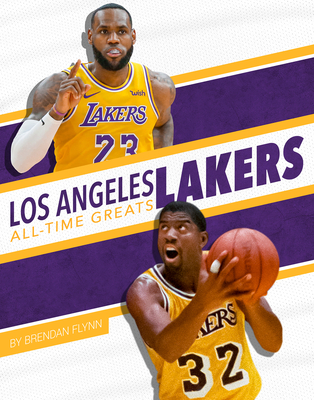 Los Angeles Lakers All-Time Greats - Flynn, Brendan
