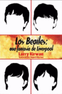 Los Beatles: Una Fantasia de Liverpool