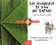 Los Ecoamigos Se Van de Safari