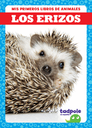 Los Erizos (Hedgehogs)