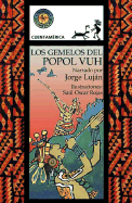 Los Gemelos del Popol Vuh