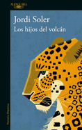 Los Hijos del Volcn / The Sons of the Volcano