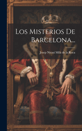 Los Misterios de Barcelona...