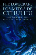 Los Mitos de Cthulhu: Volumen 1 Volume 1