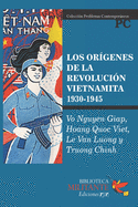 Los or?genes de la revoluci?n vietnamita (1930-1945)