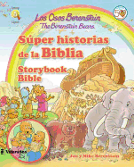 Los Osos Berenstain Sper Historias de la Biblia / The Berenstain Bears Storybook Bible