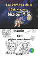 Los Perritos de la Galaxia en...Misin Miau