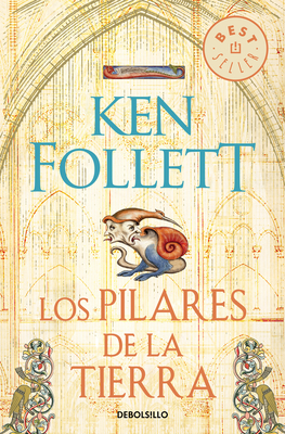 Los Pilares de la Tierra / The Pillars of the Earth - Follett, Ken