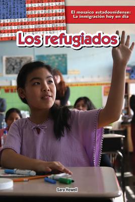 Los Refugiados (Refugees) - Howell, Sara, and Sarfatti, Esther (Translated by)
