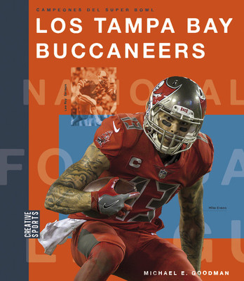 Los Tampa Bay Buccaneers - Goodman, Michael E