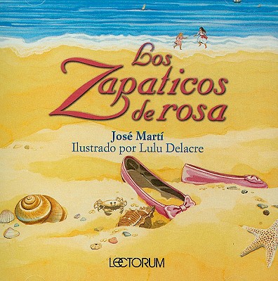 Los Zapaticos de Rosa - Marti, Jose, and Pupo, Jorge (Narrator)