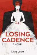 Losing Cadence