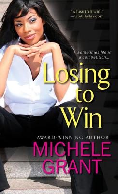 Losing to Win - Grant, Michele