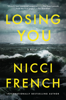 Losing You - French, Nicci