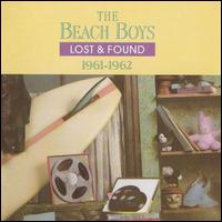 Lost and Found! (1961-62) - The Beach Boys