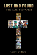 Lost and Found: The Dark Testament