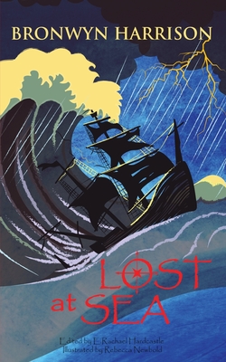 Lost At Sea - Harrison, Bronwyn, and Hardcastle, E Rachael (Editor)