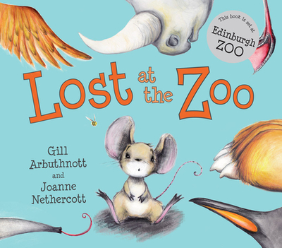 Lost at the Zoo - Arbuthnott, Gill