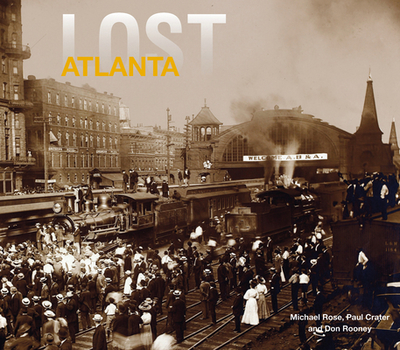 Lost Atlanta - Rose, Michael, General