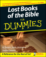 Lost Books of the Bible for Dummies - Smith-Christopher, Daniel L, and Spignesi, Stephen J