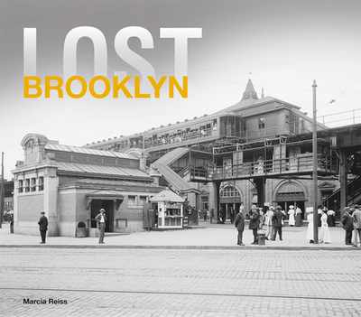 Lost Brooklyn - Reiss, Marcia