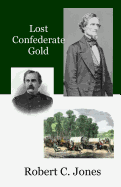 Lost Confederate Gold