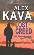 Lost Creed: (Book 4 A Ryder Creed K-9 Mystery)