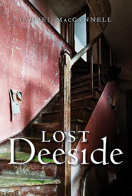 Lost Deeside - MacCannell, Daniel