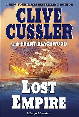 Lost Empire - Cussler, Clive, and Blackwood, Grant