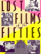 Lost Films of the Fifties