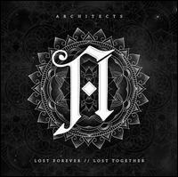 Lost Forever/Lost Together [Bonus CD] - Architects